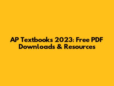 AP Textbooks 2023: Free PDF Downloads & Resources