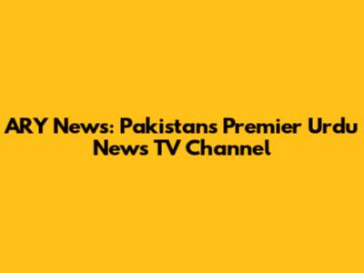 ARY News: Pakistan's Premier Urdu News TV Channel