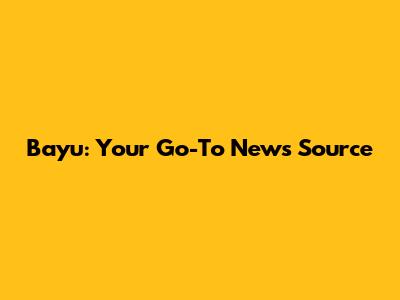 Bayu: Your Go-To News Source