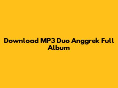 Download MP3 Duo Anggrek Full Album