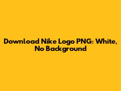 Download Nike Logo PNG: White, No Background