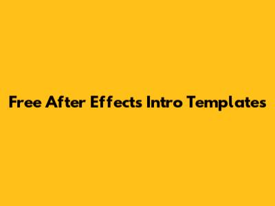Free After Effects Intro Templates