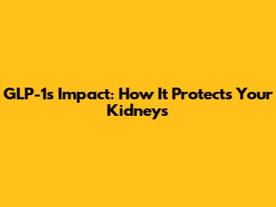 GLP-1's Impact: How It Protects Your Kidneys