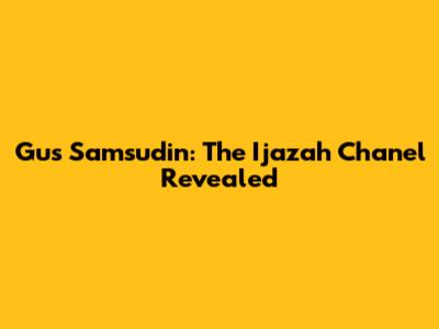 Gus Samsudin: The Ijazah Chanel Revealed