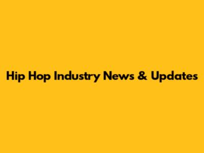 Hip Hop Industry News & Updates