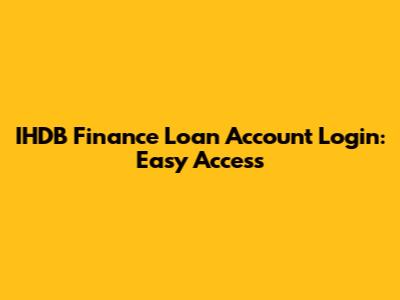 IHDB Finance Loan Account Login: Easy Access