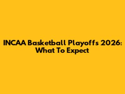 INCAA Basketball Playoffs 2026: What To Expect