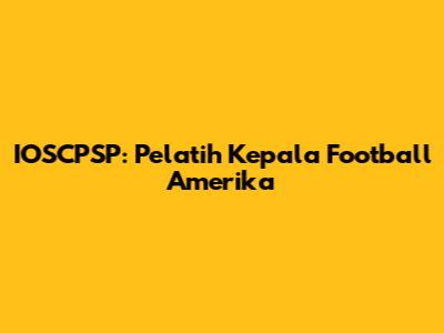 IOSCPSP: Pelatih Kepala Football Amerika