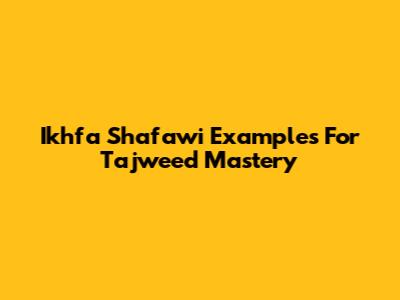 Ikhfa Shafawi Examples For Tajweed Mastery