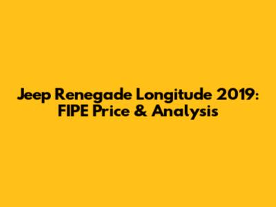 Jeep Renegade Longitude 2019: FIPE Price & Analysis