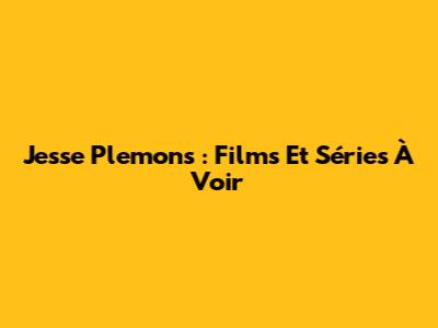 Jesse Plemons : Films Et Séries À Voir