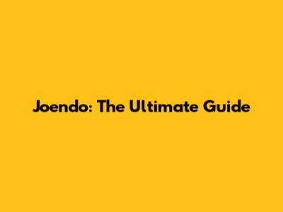 Joendo: The Ultimate Guide