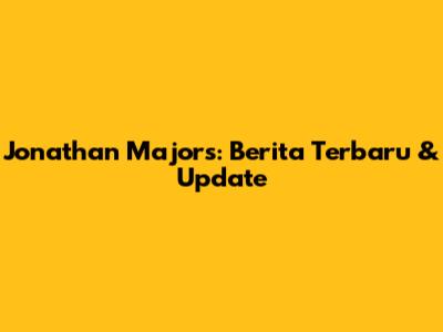 Jonathan Majors: Berita Terbaru & Update