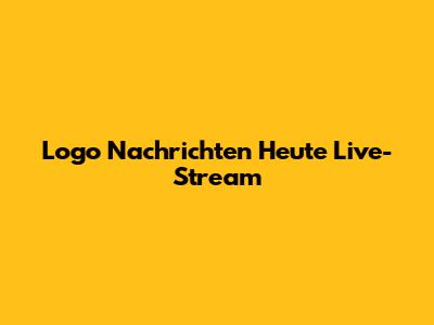 Logo Nachrichten Heute Live-Stream