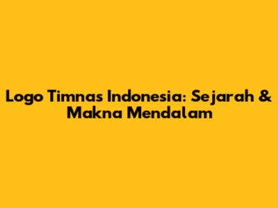 Logo Timnas Indonesia: Sejarah & Makna Mendalam