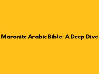 Maronite Arabic Bible: A Deep Dive