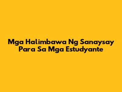 Mga Halimbawa Ng Sanaysay Para Sa Mga Estudyante