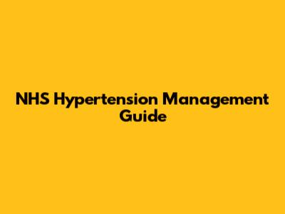 NHS Hypertension Management Guide