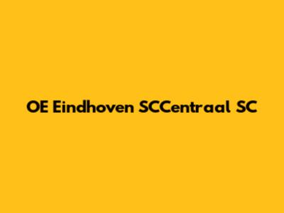 OE Eindhoven SCCentraal SC