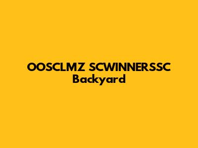OOSCLMZ SCWINNERSSC Backyard