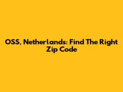 OSS, Netherlands: Find The Right Zip Code