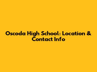 Oscoda High School: Location & Contact Info