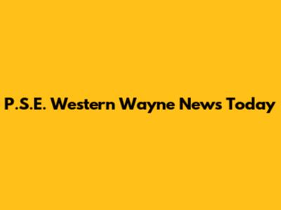 P.S.E. Western Wayne News Today