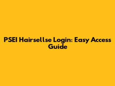 PSEI Hairsellse Login: Easy Access Guide