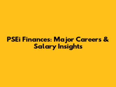 PSEi Finances: Major Careers & Salary Insights