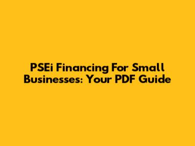 PSEi Financing For Small Businesses: Your PDF Guide