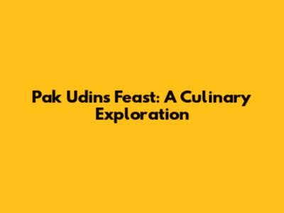 Pak Udin's Feast: A Culinary Exploration