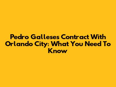 Pedro Gallese's Contract With Orlando City: What You Need To Know