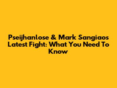 Pseijhanlose & Mark Sangiao's Latest Fight: What You Need To Know