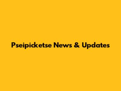 Pseipicketse News & Updates