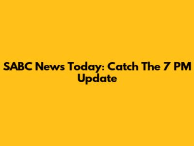 SABC News Today: Catch The 7 PM Update