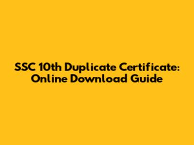 SSC 10th Duplicate Certificate: Online Download Guide
