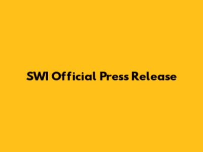 SWI Official Press Release