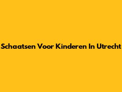 Schaatsen Voor Kinderen In Utrecht