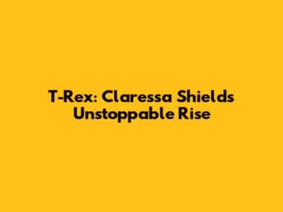 T-Rex: Claressa Shields' Unstoppable Rise