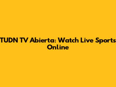 TUDN TV Abierta: Watch Live Sports Online