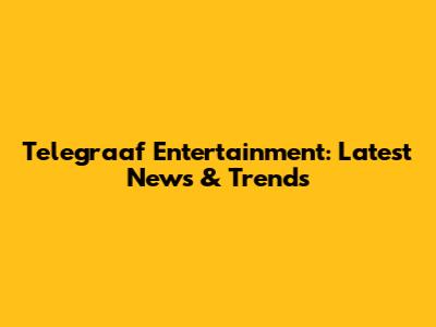Telegraaf Entertainment: Latest News & Trends