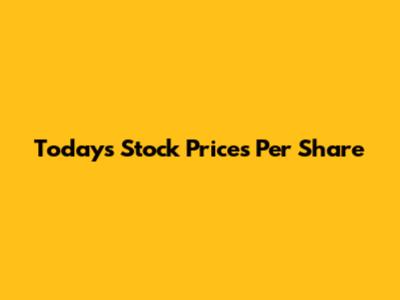 Today's Stock Prices Per Share