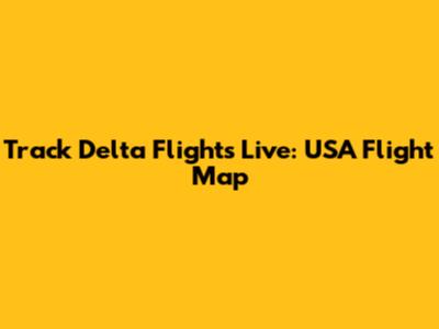 Track Delta Flights Live: USA Flight Map