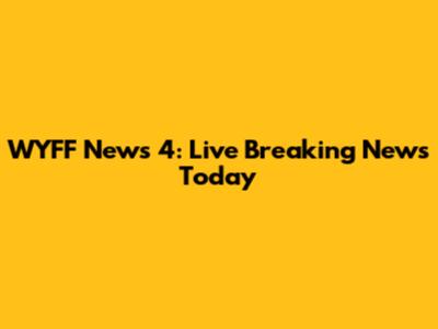 WYFF News 4: Live Breaking News Today