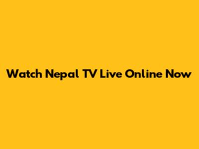 Watch Nepal TV Live Online Now