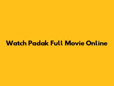 Watch Padak Full Movie Online
