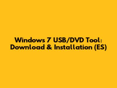 Windows 7 USB/DVD Tool: Download & Installation (ES)